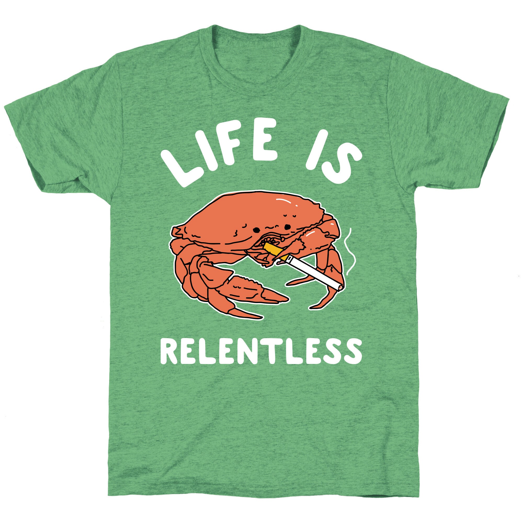 Life is Relentless Unisex Triblend Tee